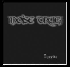 Noise Drug : Terror